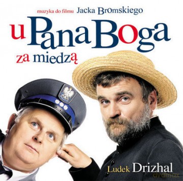 U Pana Boga Za Miedzą soundtrack (Ludek Drizhal) [CD]