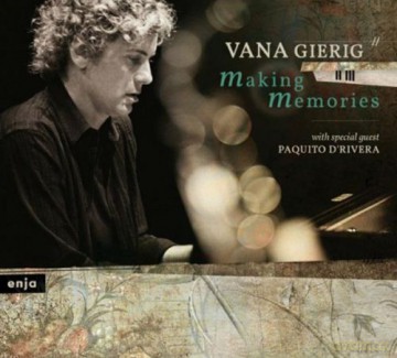 Vana Gierig: Making Memories [CD]