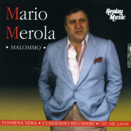 Mario Merola: Malommo [CD]