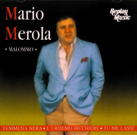 Mario Merola: Malommo [CD]