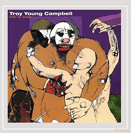 Troy Campbell: Man vs. Beast [CD]