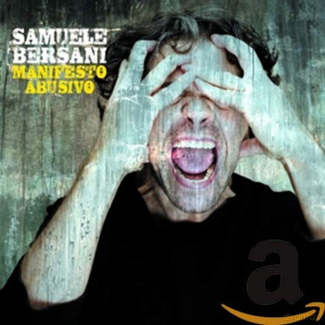 Samuele Bersani: Manifesto Abusivo [CD]