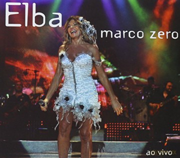 Elba Ramalho: Marco Zero Ao Vivo [CD]