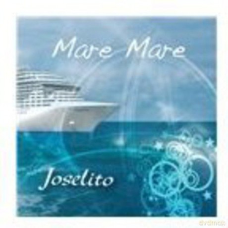 Joselito: Mare Mare [CD]