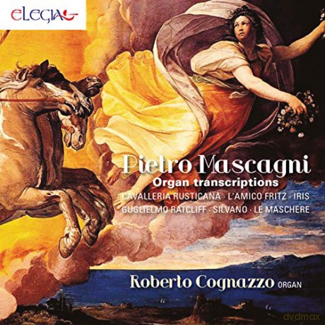 Cognazzo, Roberto: Mascagni: Organ Transcriptions [CD]