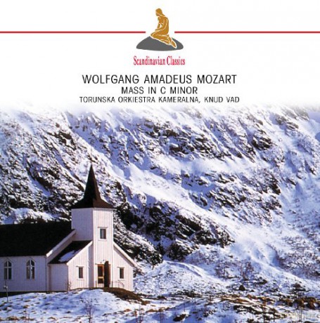 Wolfgang Amadeus Mozart: Mass in C Minor [CD]