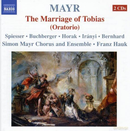 Franz Hauk: Mayr:the Marriage of Tobias [2CD]