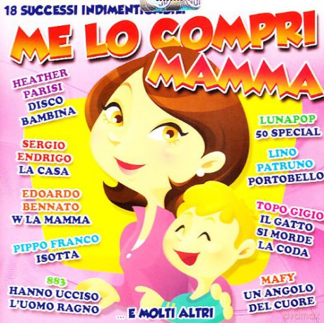 Me Lo Compri Mamma [CD]