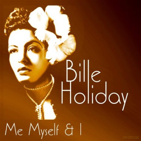 Billie Holiday: Me, Myself And I [CD]