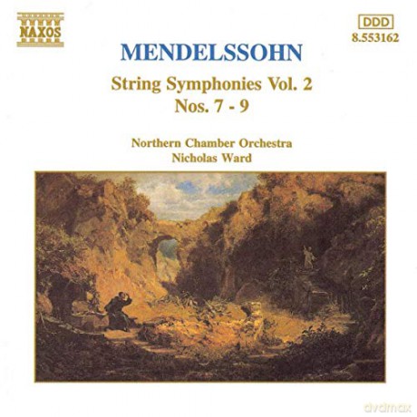 Nicholas Ward: Mendelssohn: String Symphonies Vol. 2, Nos. 7 - 9 [CD]