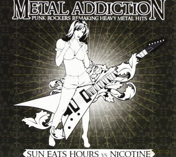 Sun Eats Hours: Metal Addiction [CD]