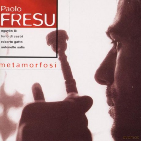 Paolo Fresu: Metamorfosi [CD]