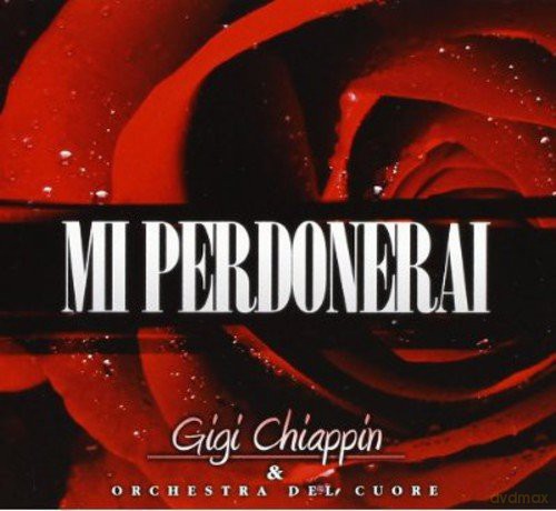 Gigi Chiappin: Mi Perdonerai [CD]