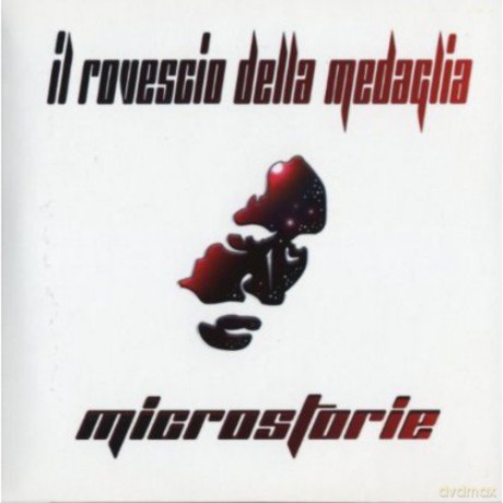 Rovescio Della Medaglia: Microstorie [CD]