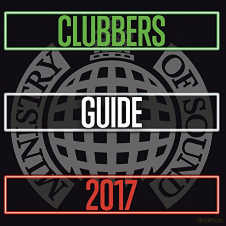 Ministry Of Sound: Clubbers Guide 2017 [CD]