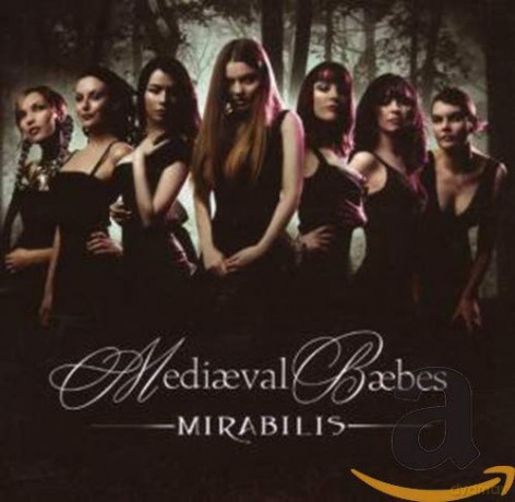 The Mediaeval Baebes: Mirabilis [CD]