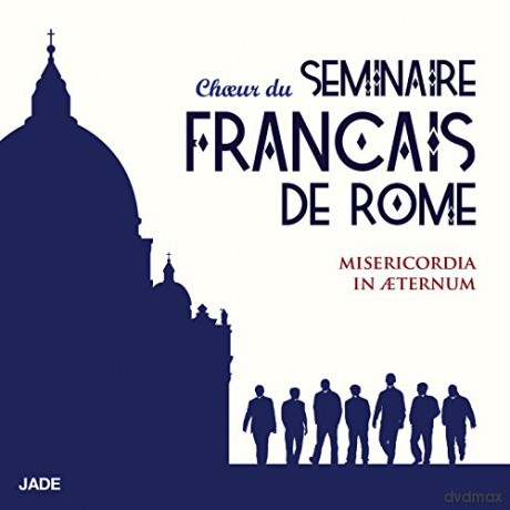 Choeur Du Seminaire Francais De Rome: Misericordia In Aeternum [CD]