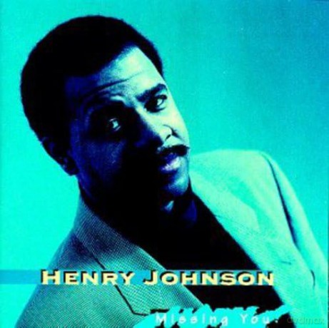 Henry Johnson: Missing You [CD]