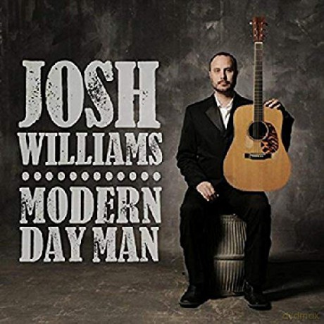 Josh Williams: Modern Day Man [CD]