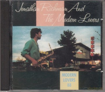 Richman Jonathan and the Modern Lovers: Modern Lovers 88 [CD]