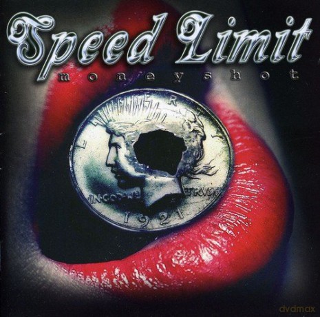 Speed Limit: Moneyshot [CD]