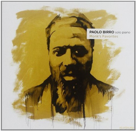 Paolo Birro: Monk's Favorites [CD]