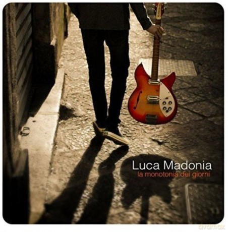 Luca Madonia: Monotonia Dei Giorni [CD]
