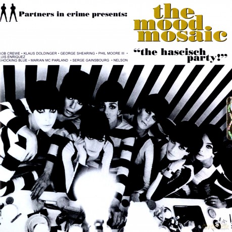 Mood Mosaic Vol. 1 - the Hascisch Party [CD]