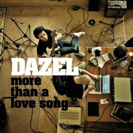 Dazel: More Than a Love Song [CD]
