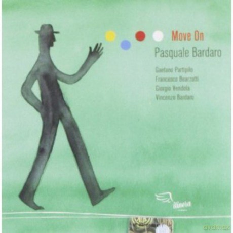 Pasquale Bardaro: Move On [CD]