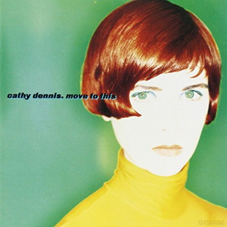 Cathy Dennis: Move to This [CD]