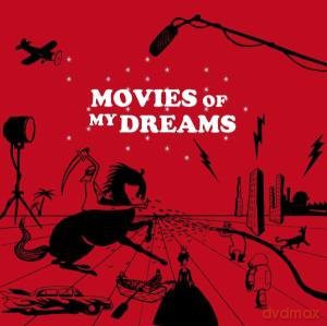 Movies of My Dreams [CD]