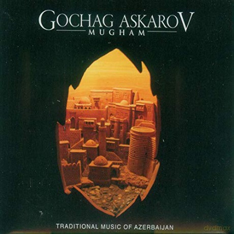 Gochag Askarov: Mugham [CD]