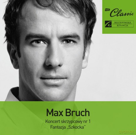 RMF Classic - Mistrzowska Kolekcja: Max Bruch [CD]