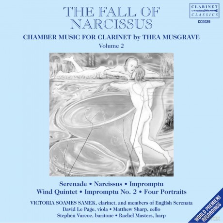 Victoria Soames Samek: Musgrave: The Fall of Narcissus - Chamber Music for Clarinet [CD]