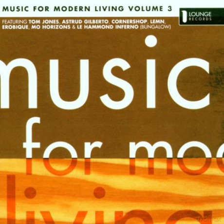Music for Modern Living Volume 3 [CD]