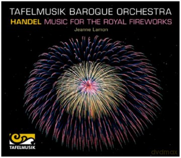 G.F. Handel: Music for the Royal Fireworks [CD]