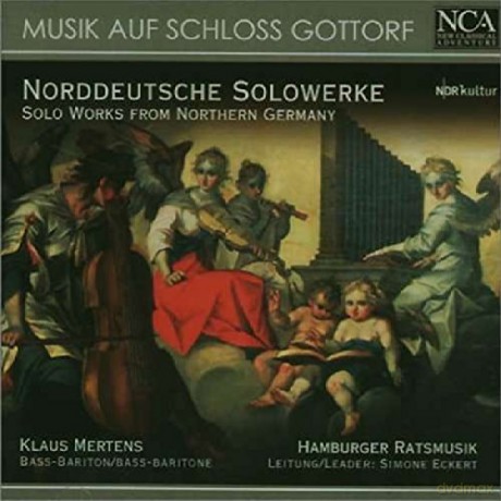 Klaus Mertens: Musik Auf Schloss Gottorf: Norddeutsche Solowerke [CD]