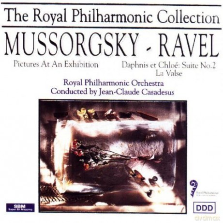 Maurice Ravel: Mussorgsky/Ravel: Pictures At An Exhibition; Ravel: Daphnis Et Chloe Suite 2; La Valse [CD]
