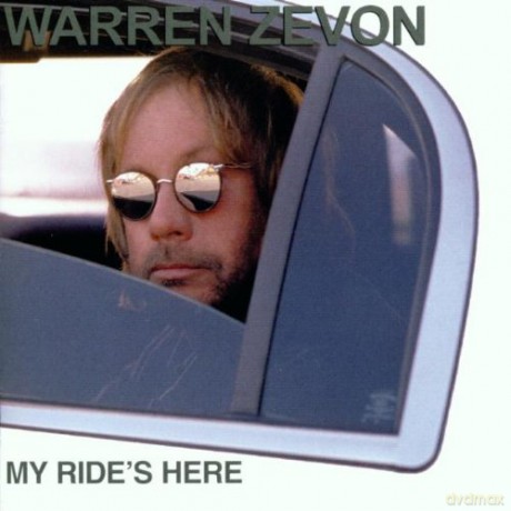 Warren Zevon: My Ride's Here [CD]