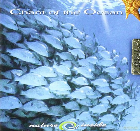 Chant the Ocean: Nature Inside [CD]