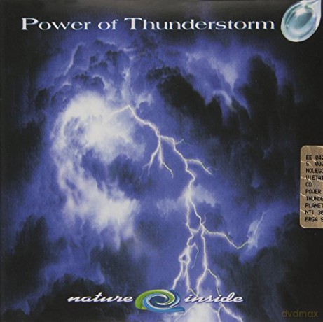 Power of Thunderstor: Nature Inside [CD]