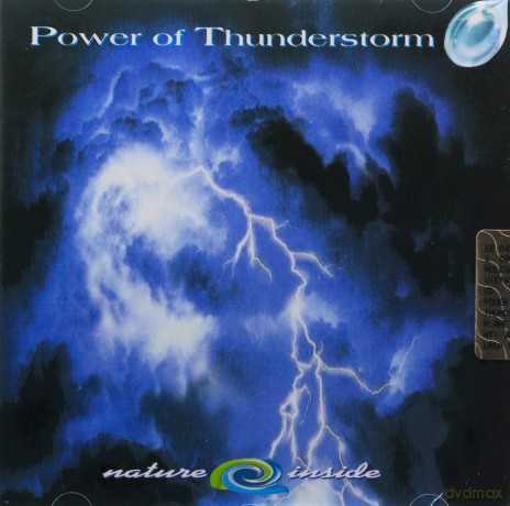 Power of Thunderstor: Nature Inside [CD]