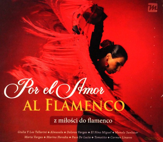 Por El Amor De Flamenco - Z Miłości Do Flamenco (digipack) [2CD]