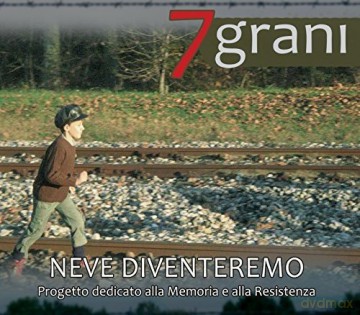 7grani: Neve Diventeremo [2CD]