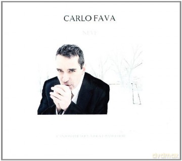 Carlo Fava: Neve-Canzoni Per Voce Viola E Piano [CD]