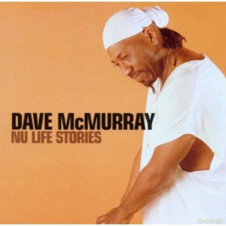 Dave Mcmurray: New Life Stories [CD]