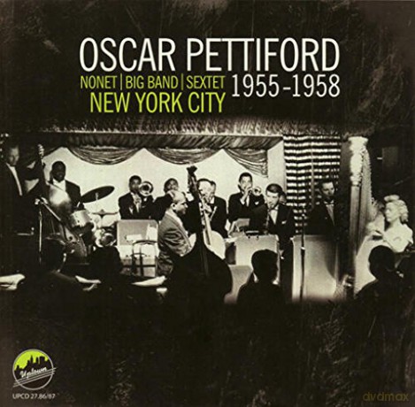 Oscar Pettiford: New York City 1955 - 1958 [CD]