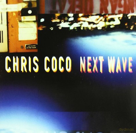 Chris Coco: Next Wave [CD]