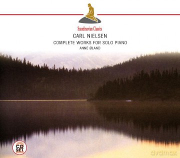 Anne Oland: Nielsen: Complete Works for Solo Piano [2CD]